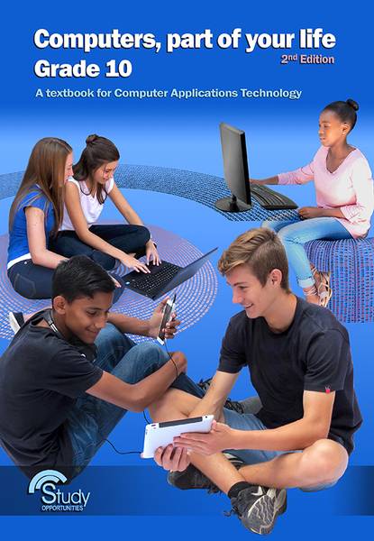 Computers, part of your life - Grade 10; CAT 3rd Edition