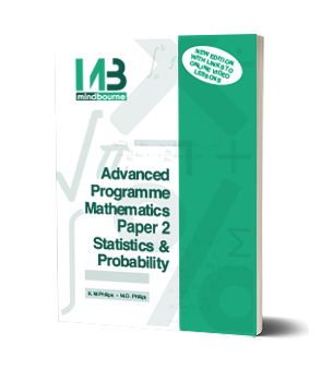 Mindbourne AP Maths Stats Textbook Mindbourne Advanced Programme Mathematics Paper 2 Statistics and Probability Textbook