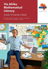 Via Afrika Mathematical Literacy Grade 12 Learner Book (CAPS)