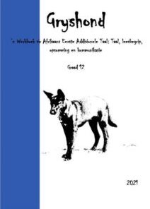 Gryshond Taalwerkboek Graad 12