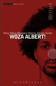 Woza Albert Woza Albert!