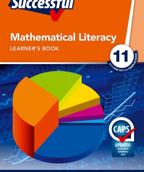 Oxford Successful Maths Literacy Gr 11 Learner's Book