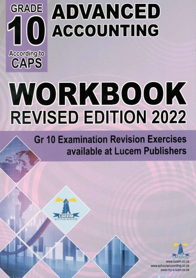 Advanced Accounting Workbook Gr10 Gr 10 Advanced Accounting Workbook