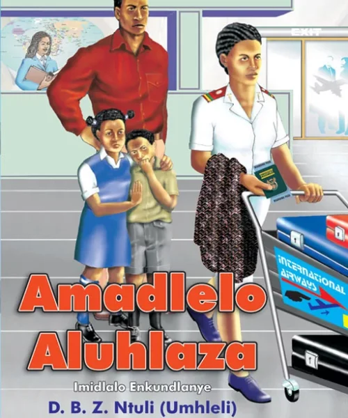Amadlelo Aluhlaza  by D.B.Z. Ntuli (Short Stories)
