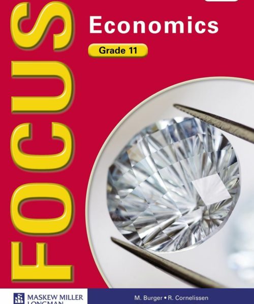 Focus Economics Grade 11 Learner Book