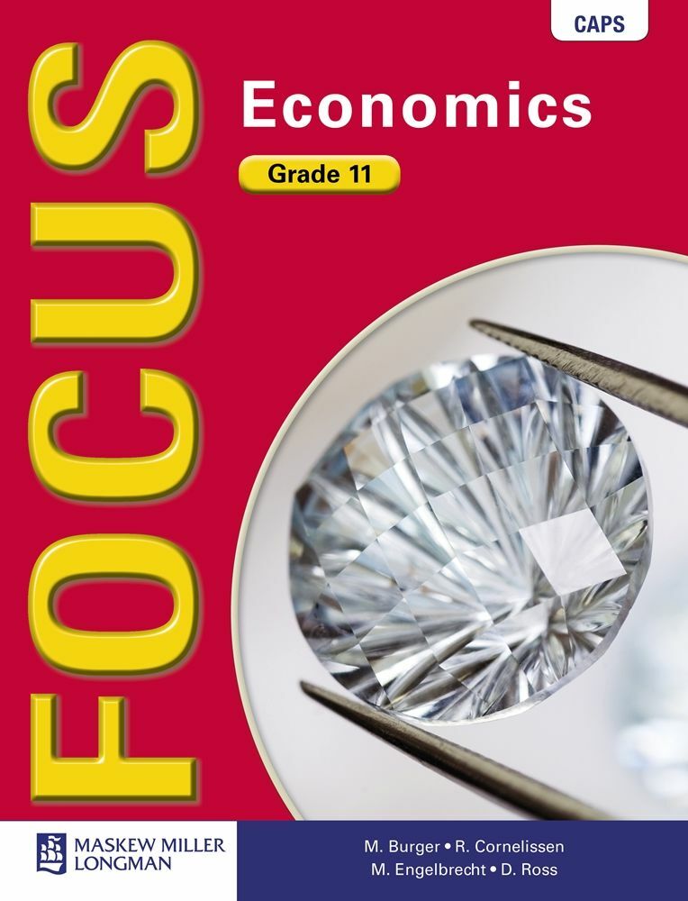 Focus Economics Gr11 Learner book Focus Economics Grade 11 Learner Book