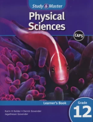 Study and Master Physical Science Grade 12 Learner Book (CAPS)