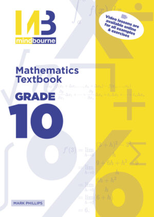 Mindbourne Mathematics Grade 10 Textbook plus Video (Product B)