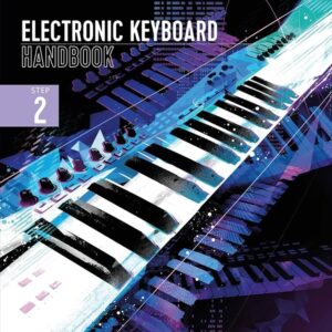 London College of Music Electronic Keyboard Handbook 2021 Step 2