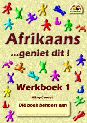 Afrikaans.. geniet dit Werkboek 1
