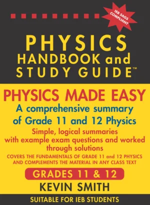 Physics Handbook & Study Guide Gr 11 & 12