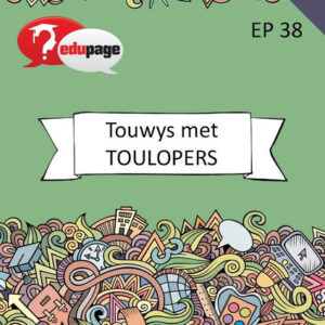 Touwys met Toulopers Leerderboek