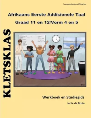 Kletsklas IEB Gr 11/12 Werkboek en Studiegids