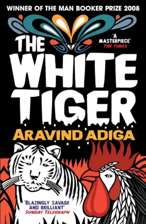 The White Tiger by Aravind Adiga (2025-2027)
